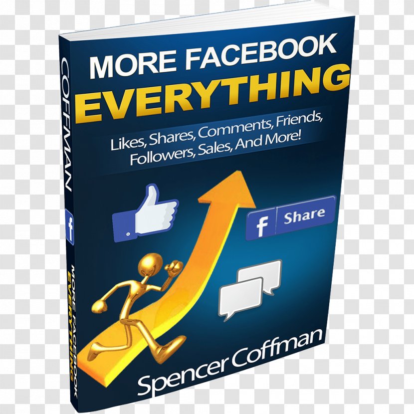 More Facebook Everything: Likes, Shares, Comments, Friends, Followers, Sales, And More! Advertising Brand - Share - Book Transparent PNG