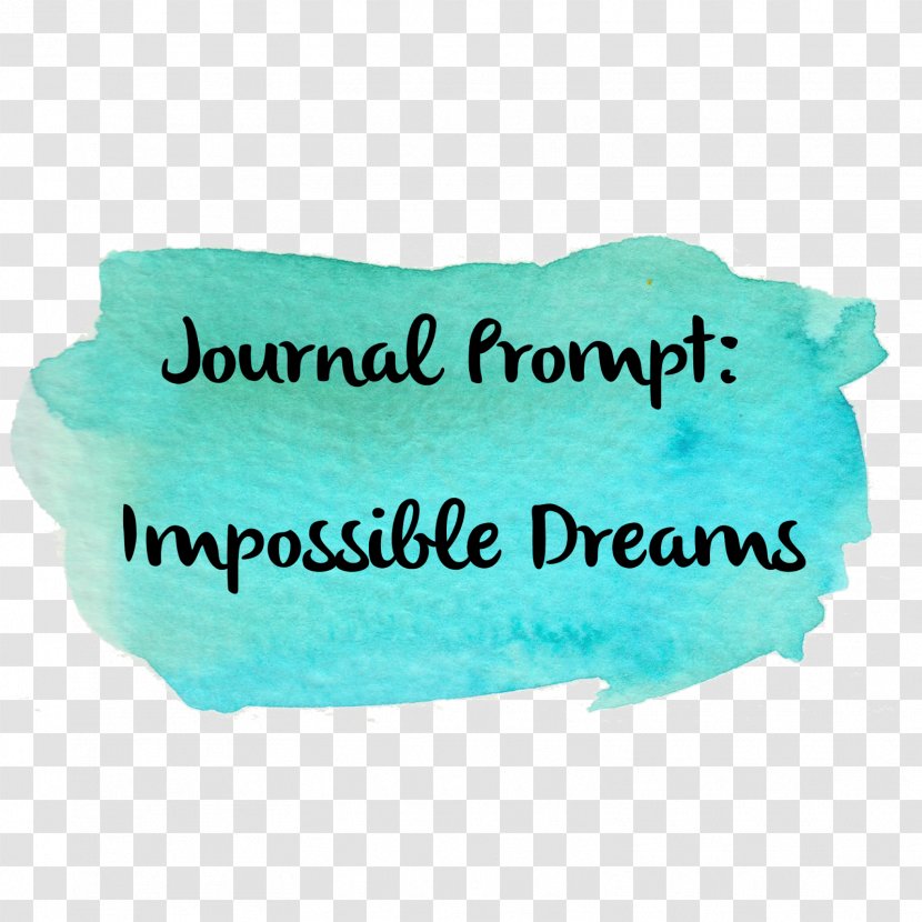 Turquoise Font Blanket Design Dream - Text - Journal Writing Prompts Transparent PNG