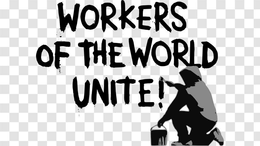 Workers Of The World, Unite! Laborer Socialism Clip Art - Graffiti - Cliparts Transparent PNG