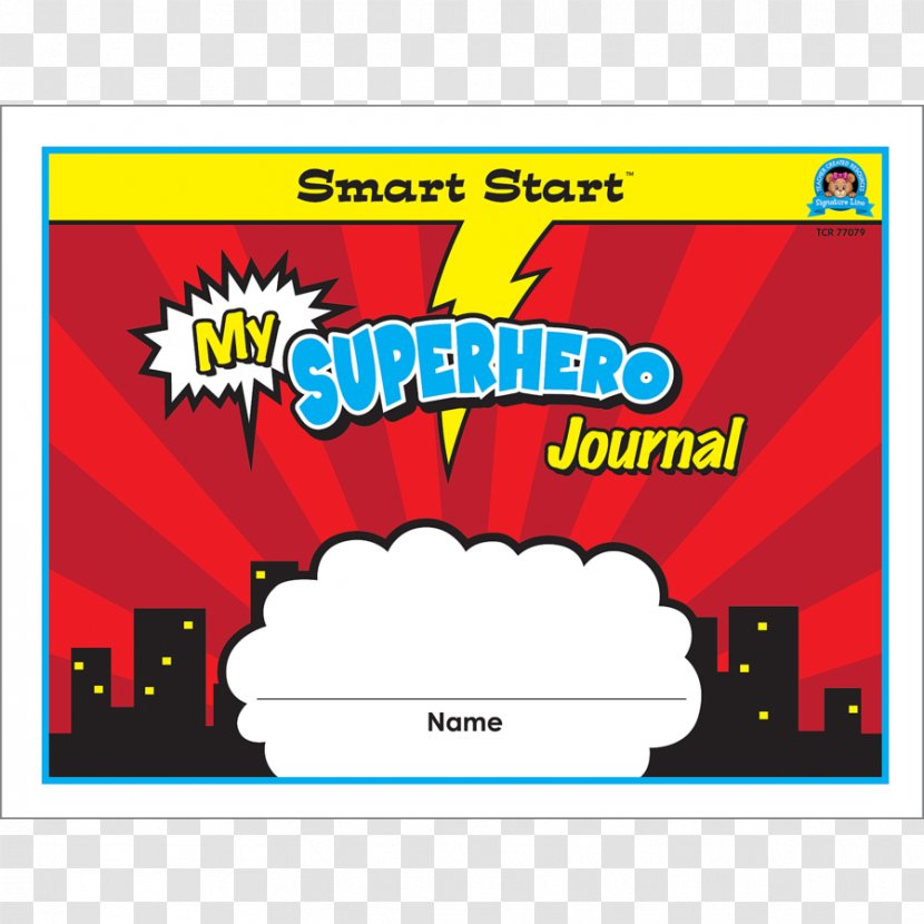 Smart Start, Grade K Superhero Start Gr K-1 Journal Horizontal Format Brand Font - Inc - Preschool Writing Transparent PNG