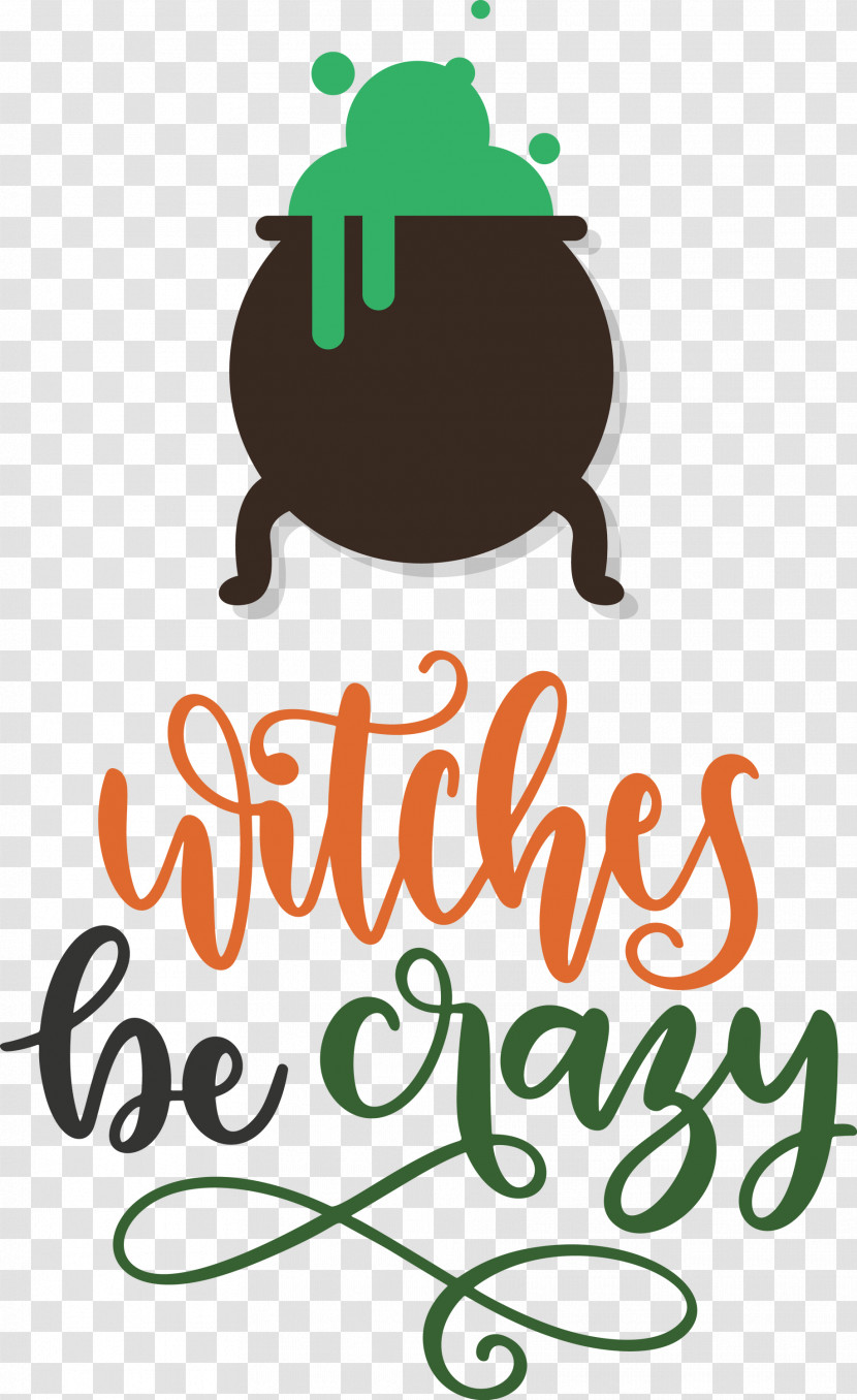 Happy Halloween Witches Be Crazy Transparent PNG