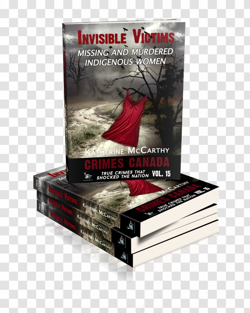 Invisible Victims: Missing And Murdered Indigenous Women Book Cover Paperback Pre-order - Discounts Allowances Transparent PNG