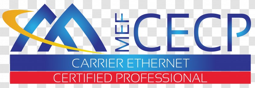 Metro Ethernet Forum Carrier Professional Certification Computer Network Transparent PNG