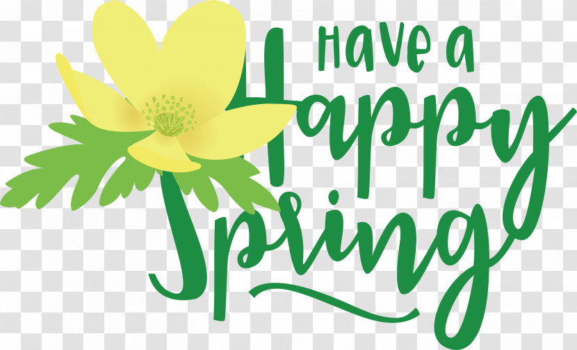 Spring Have A Happy Spring Spring Quote Transparent PNG