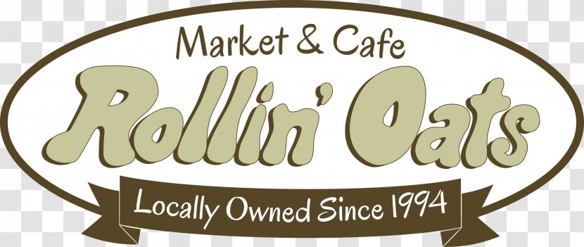 Rollin' Oats Market Great American Natural Products Organic Food - Logo Transparent PNG