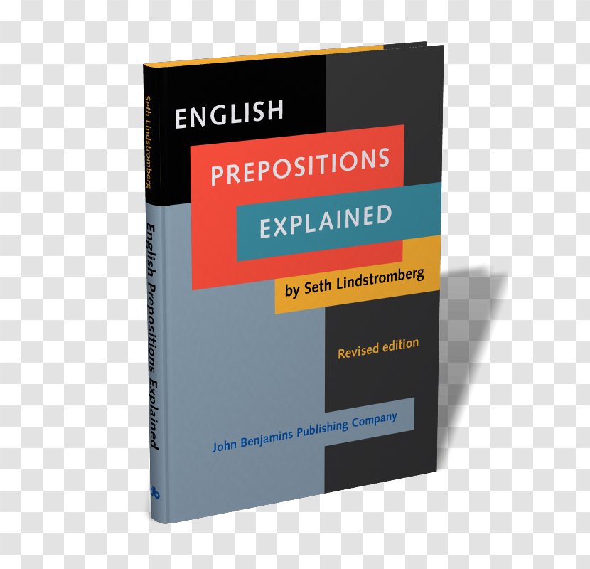 English Prepositions Explained Webster's New World Essential Vocabulary Preposition And Postposition Grammar - Book Transparent PNG