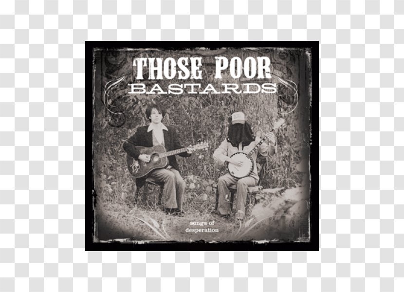 Those Poor Bastards Songs Of Desperation Album Satan Is Watching - Music Download Transparent PNG