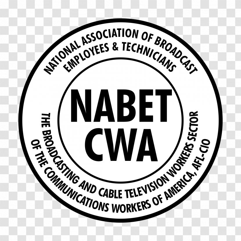 National Association Of Broadcast Employees And Technicians Communications Workers America Organization Trade Union Nabet-CWA - Black White - Foreign Language Transparent PNG