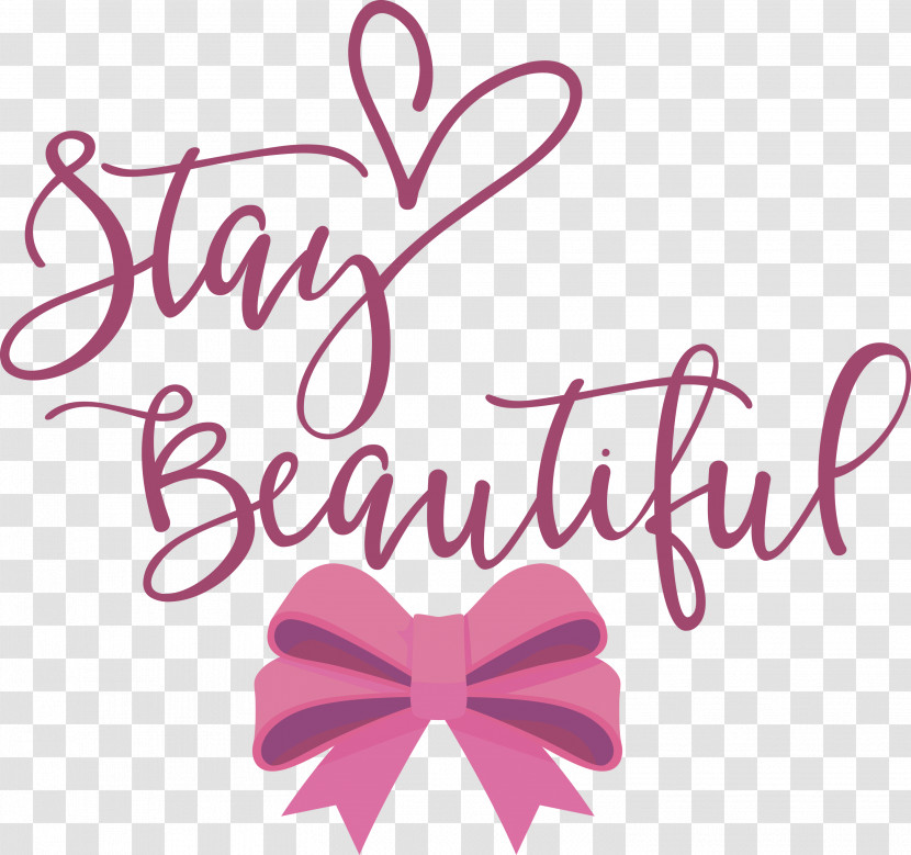 Stay Beautiful Beautiful Fashion Transparent PNG