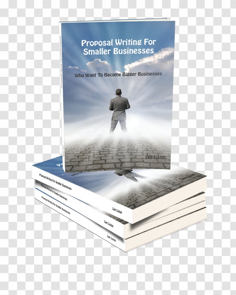 Proposal Writing For Smaller Businesses Paper Book Product Research - Business Plan - Handbook Transparent PNG