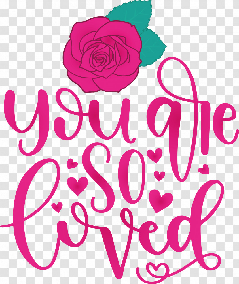 You Are Do Loved Valentines Day Valentines Day Quote Transparent PNG
