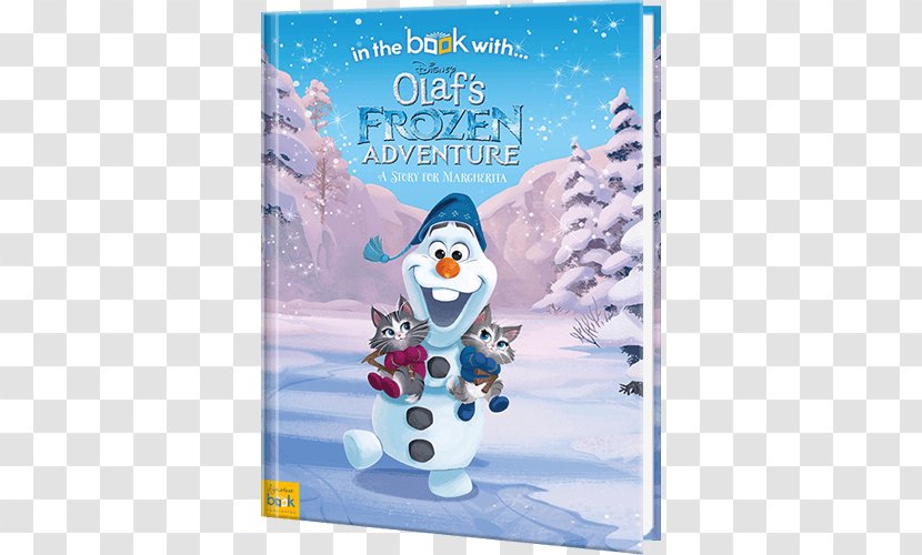 Disney Olaf's Frozen Adventure: A Holiday Surprise Anna Elsa The Walt Company Transparent PNG
