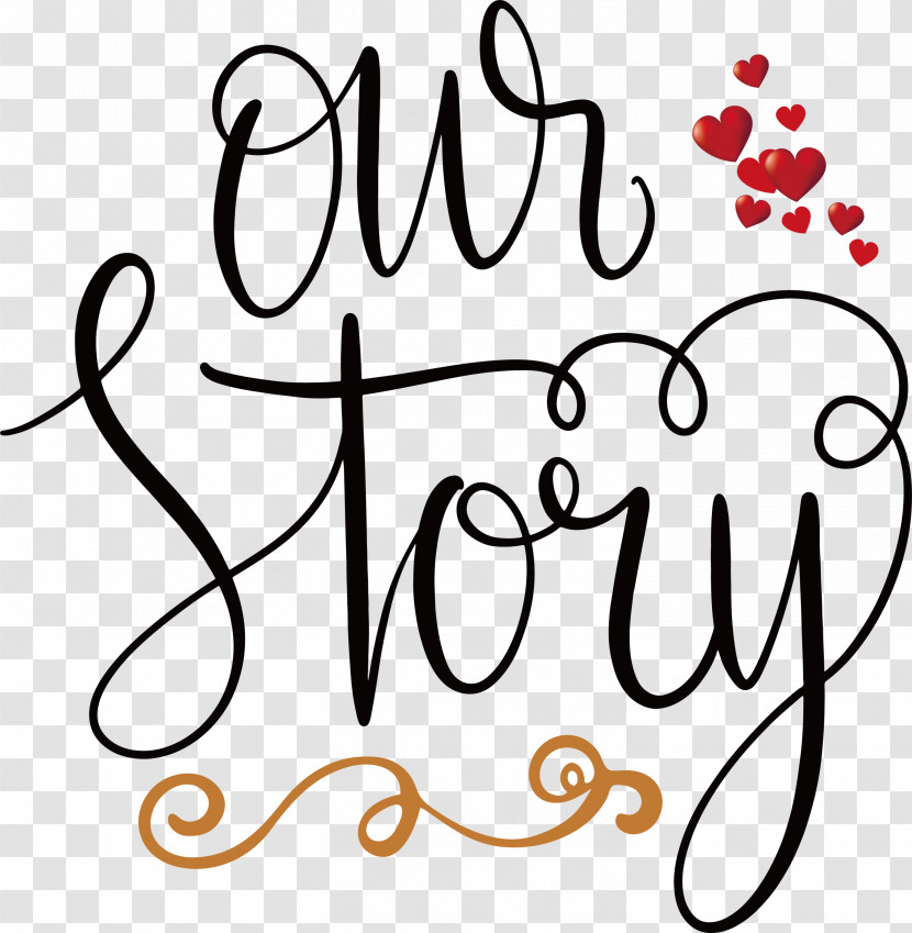 Our Story Valentines Day Quote Transparent PNG