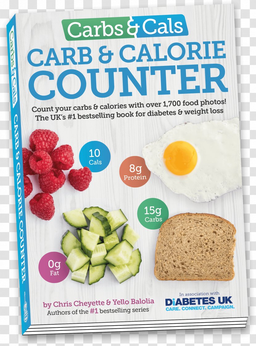 Carbs & Cals: Count Your Calories With Over 1,700 Food Drink Photos! Carb Counter: A Clear Guide To Carbohydrates In Everyday Foods (Collins Gem) Carbohydrate Counting - Book Transparent PNG