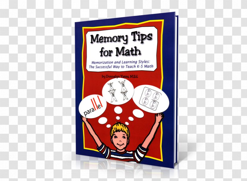 Memory Tips For Math, Memorization And Learning Styles: The Successful Way To Teach K-5 Math - Division - Mathematics Transparent PNG