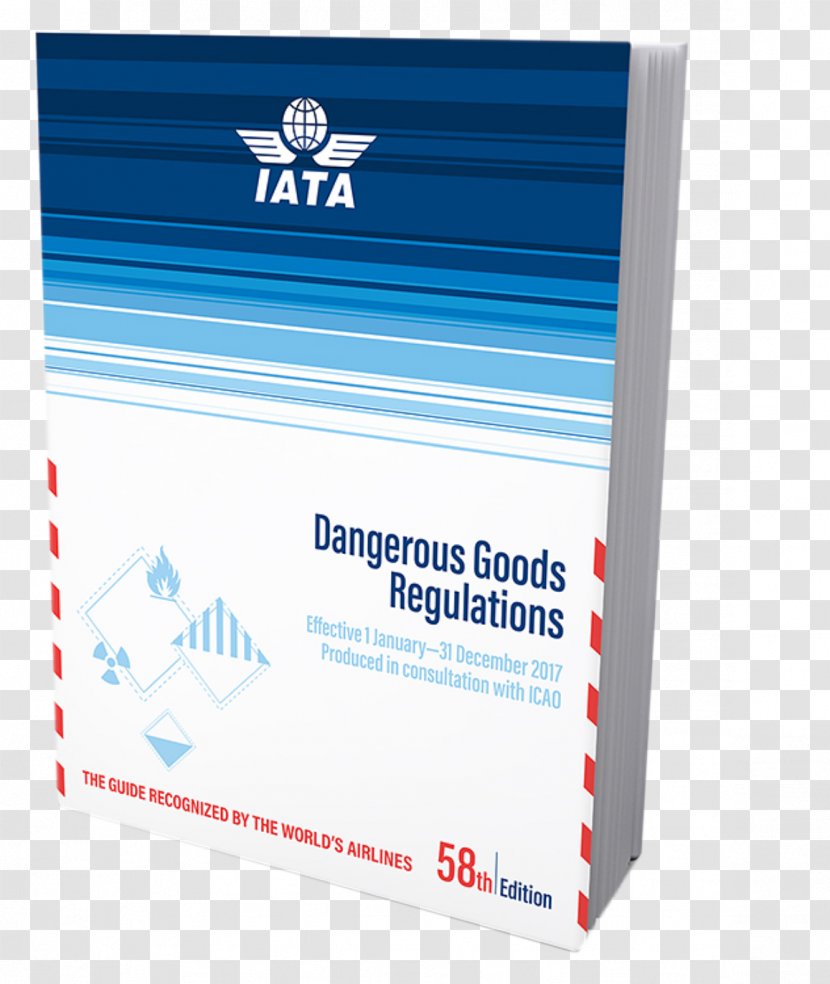 Dangerous Goods Regulations International Air Transport Association Civil Aviation Organization - Airline Transparent PNG