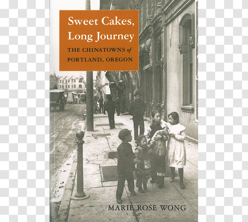 Sweet Cakes, Long Journey Portland, The City Of Roses Book Author - Portland Transparent PNG