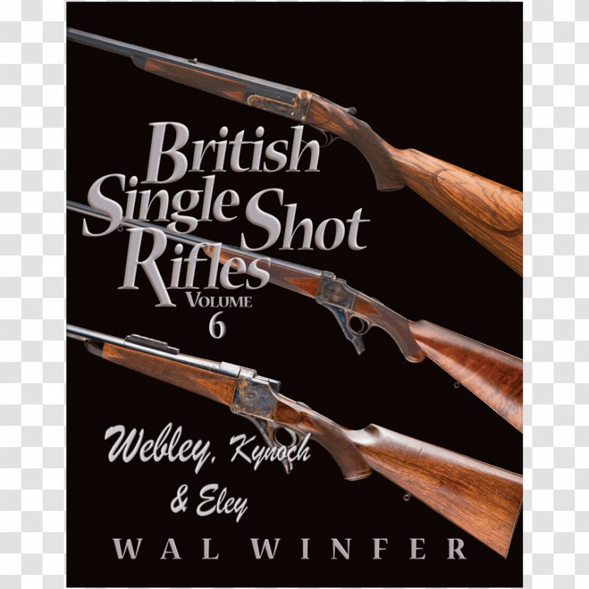 British Single Shot Rifles Firearm Air Gun Webley & Scott - Flower - Ammunition Transparent PNG