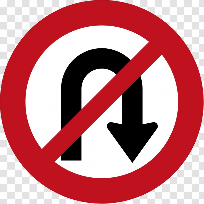 Car U-turn Traffic Sign Driving - Signage - Prohibited Transparent PNG