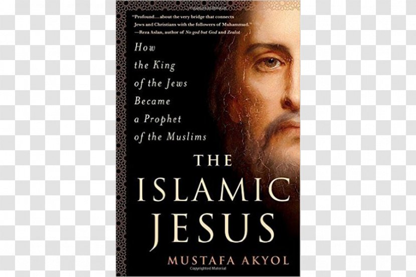 The Islamic Jesus: How King Of Jews Became A Prophet Muslims Christianity Amazon.com - Facial Hair - Books Transparent PNG
