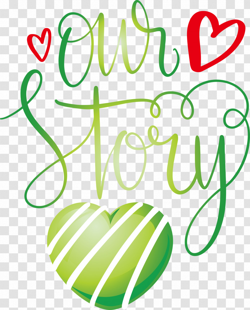 Our Story Love Quote Transparent PNG