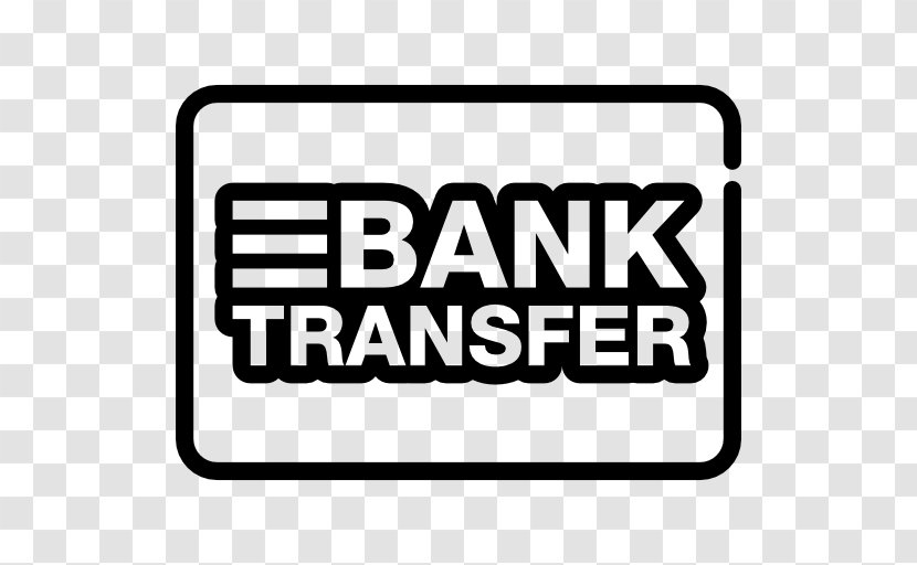 Bank Payment Money Wire Transfer - Sign Transparent PNG