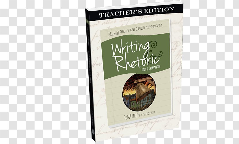 Writing & Rhetoric - Academic - Narrative II Book 1: FableStudent EditionA One-semester Course For Grades 3 Or 4 And Up 3: 2: IStudent One Semester CourseBook Transparent PNG