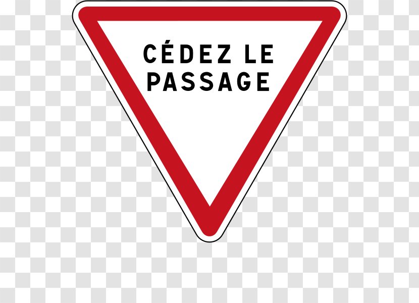Panneau De Signalisation Routière D'indication En France Panonceau Yield Sign Traffic Priorité - Logo - Road Transparent PNG