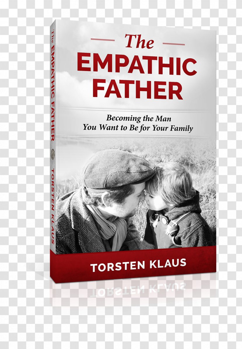 The Empathic Father Text Book England Storytelling - Plakat Naukowy - & Son Transparent PNG