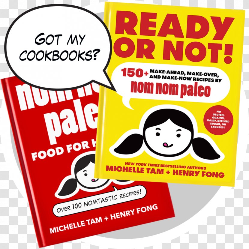 Ready Or Not! 150+ Make-Ahead, Make-Over, And Make-Now Recipes By Nom Paleo Paleo: Food For Humans Well Fed Weeknights: Complete Meals In 45 Minutes Less Chicken Curry - Area Transparent PNG