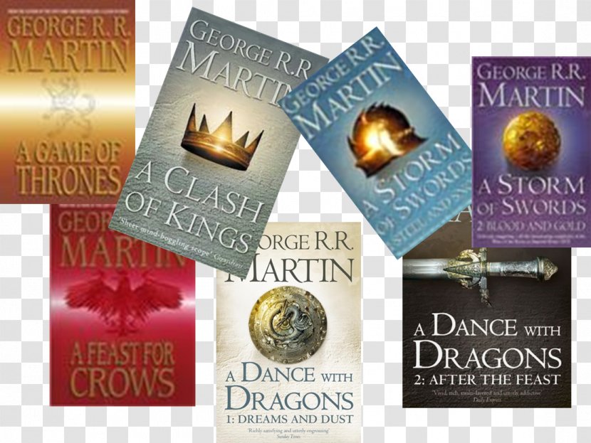 A Game Of Thrones Dance With Dragons Clash Kings Feast For Crows Song Ice And Fire - Brand - Book Transparent PNG