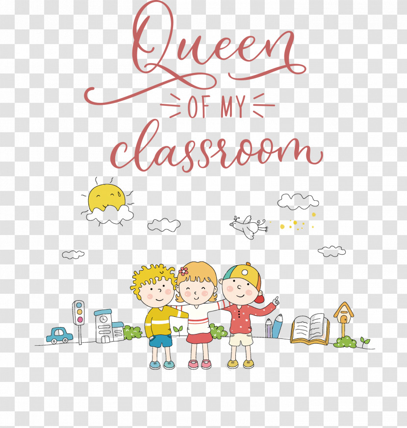 QUEEN OF MY CLASSROOM Classroom School Transparent PNG