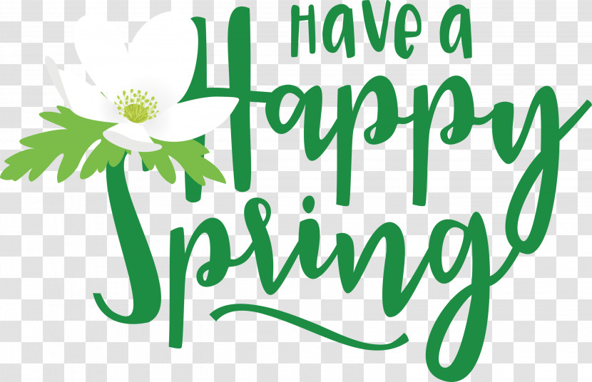 Spring Have A Happy Spring Spring Quote Transparent PNG