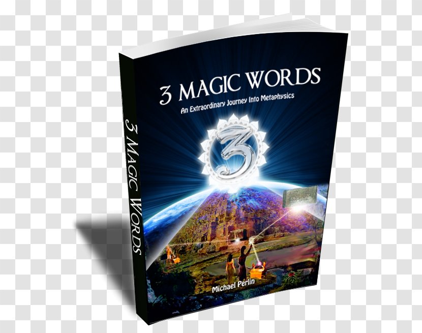 Three Magic Words: The Key To Power, Peace And Plenty Abracadabra - Dvd - Word Transparent PNG
