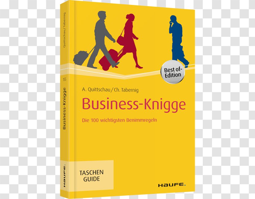 100 важнейших правил бизнес-этикета Der Kleine Business-Knigge: Wie Sie überzeugend Auftreten - Text - Fehler Vermeiden Book Knigge Für Dummies Haufe GroupBook Transparent PNG