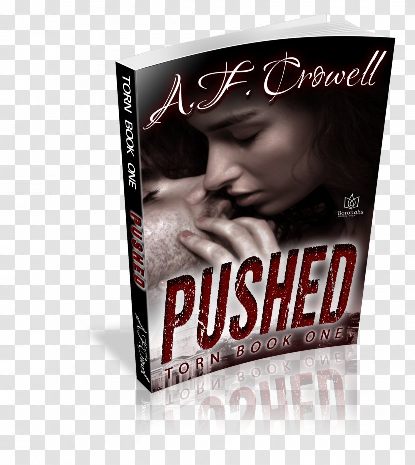 Pushed: Torn Series E-book Brand Pain - Film - Book Transparent PNG