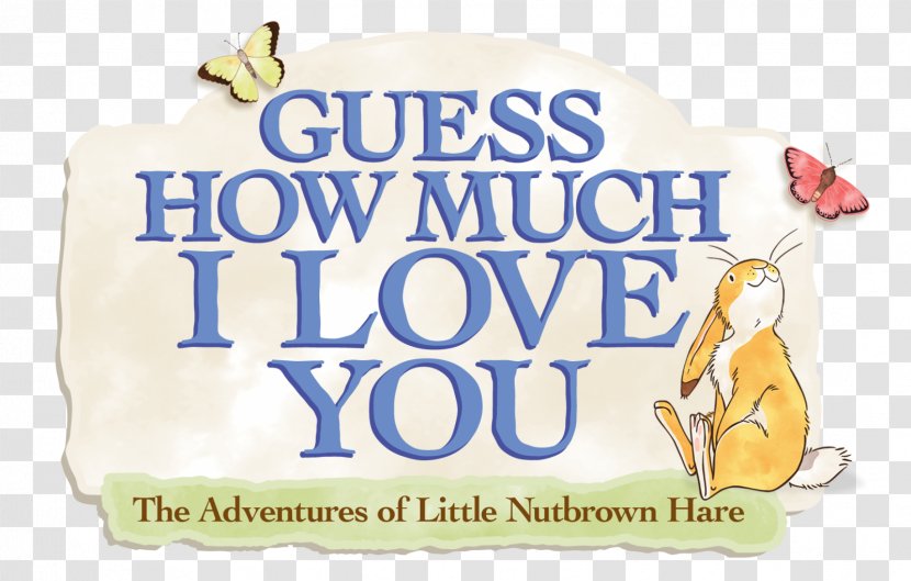 Guess How Much I Love You DVD Amazon.com Children's Literature Little Nutbrown Hare Transparent PNG