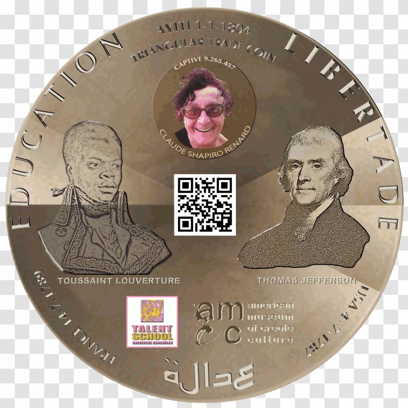 Galette Chambon History Human Rights Triangular Trade Port-au-Prince - Coin - RENARD Transparent PNG