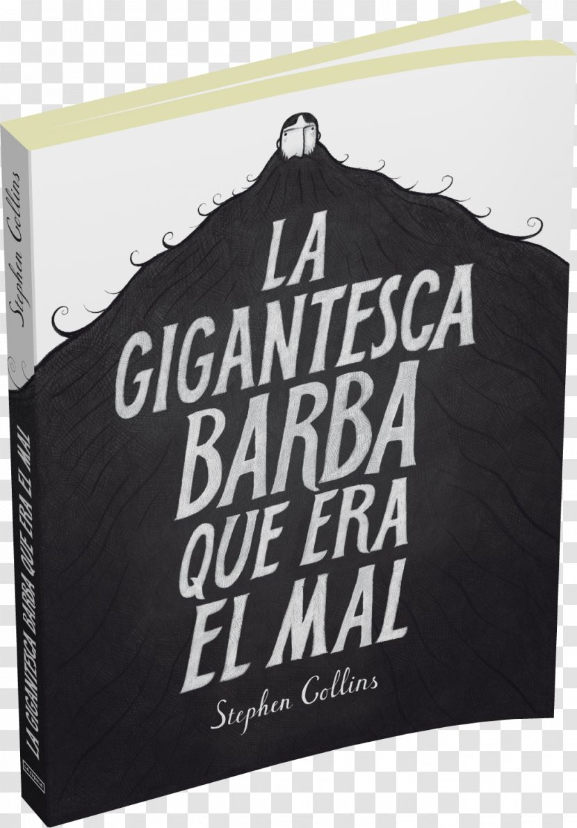 La Gigantesca Barba Que Era El Mal Graphic Novel Ediciones Cúpula Comics Evil - Beard Transparent PNG