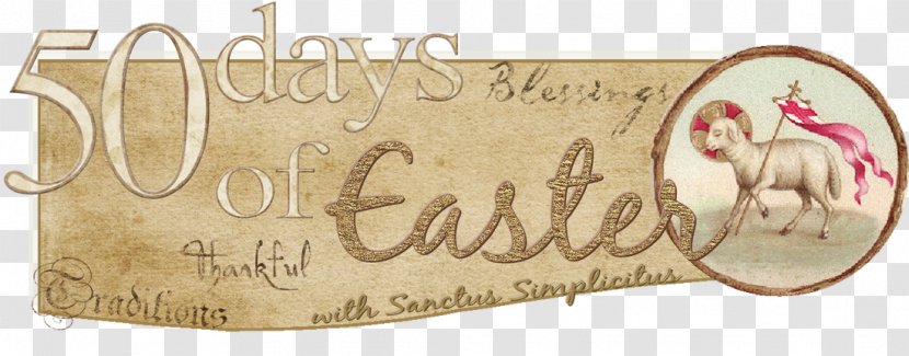 Eastertide Pentecost Easter Vigil Liturgical Year - Paschal Triduum Transparent PNG