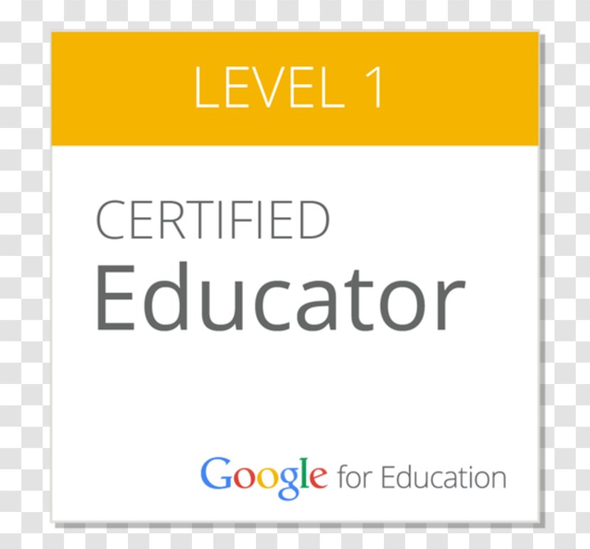 Google For Education Teacher G Suite Certification Transparent PNG