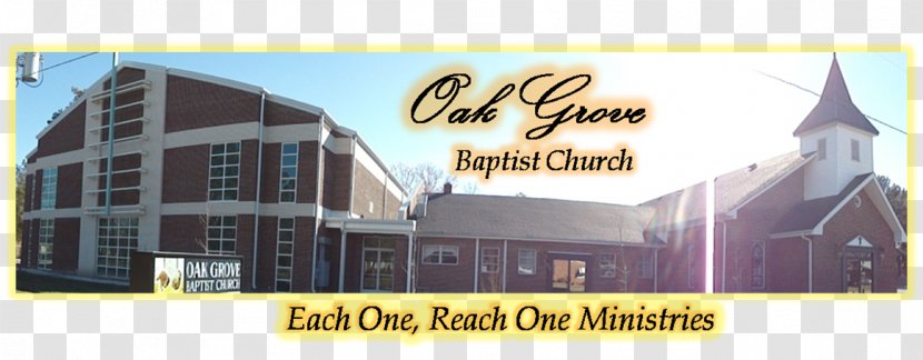 Advertising Facade Property Brand Roof - Oak Grove Baptist Church Transparent PNG