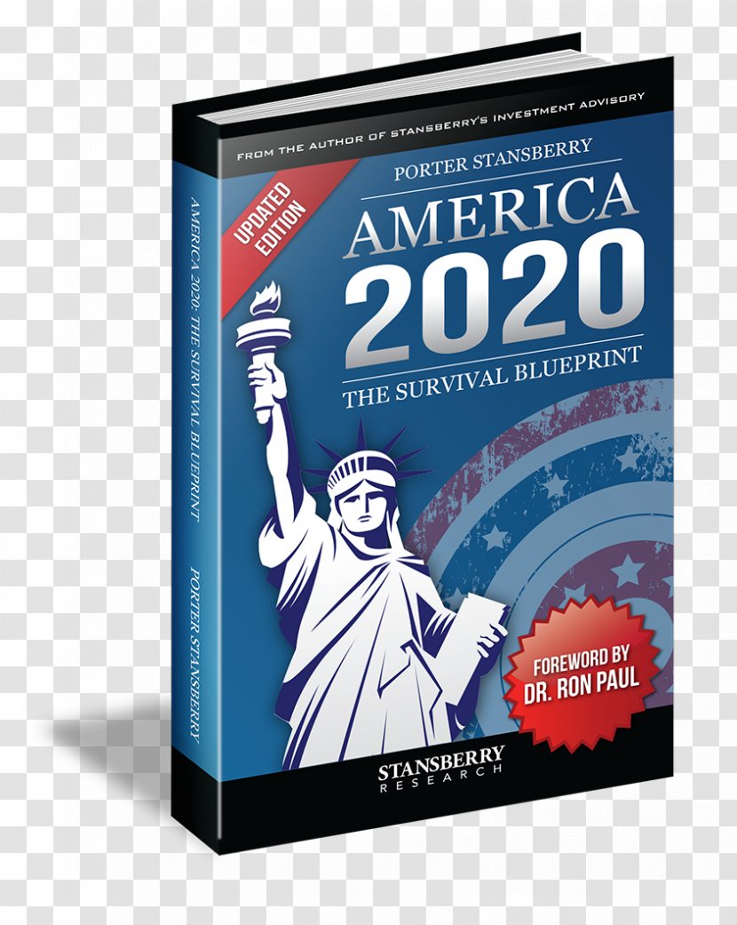 America 2020: The Survival Blueprint United States Book Amazon.com Stansberry Research - Author Transparent PNG