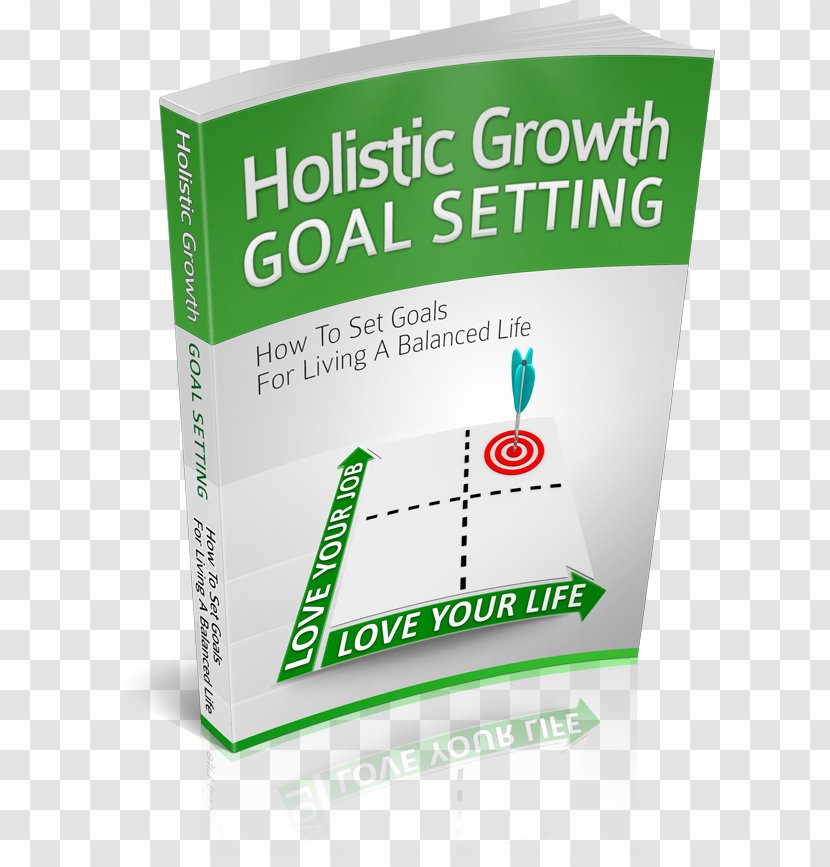Goal-setting Theory Personal Development Holistic Growth Goal Setting Action Plan Transparent PNG