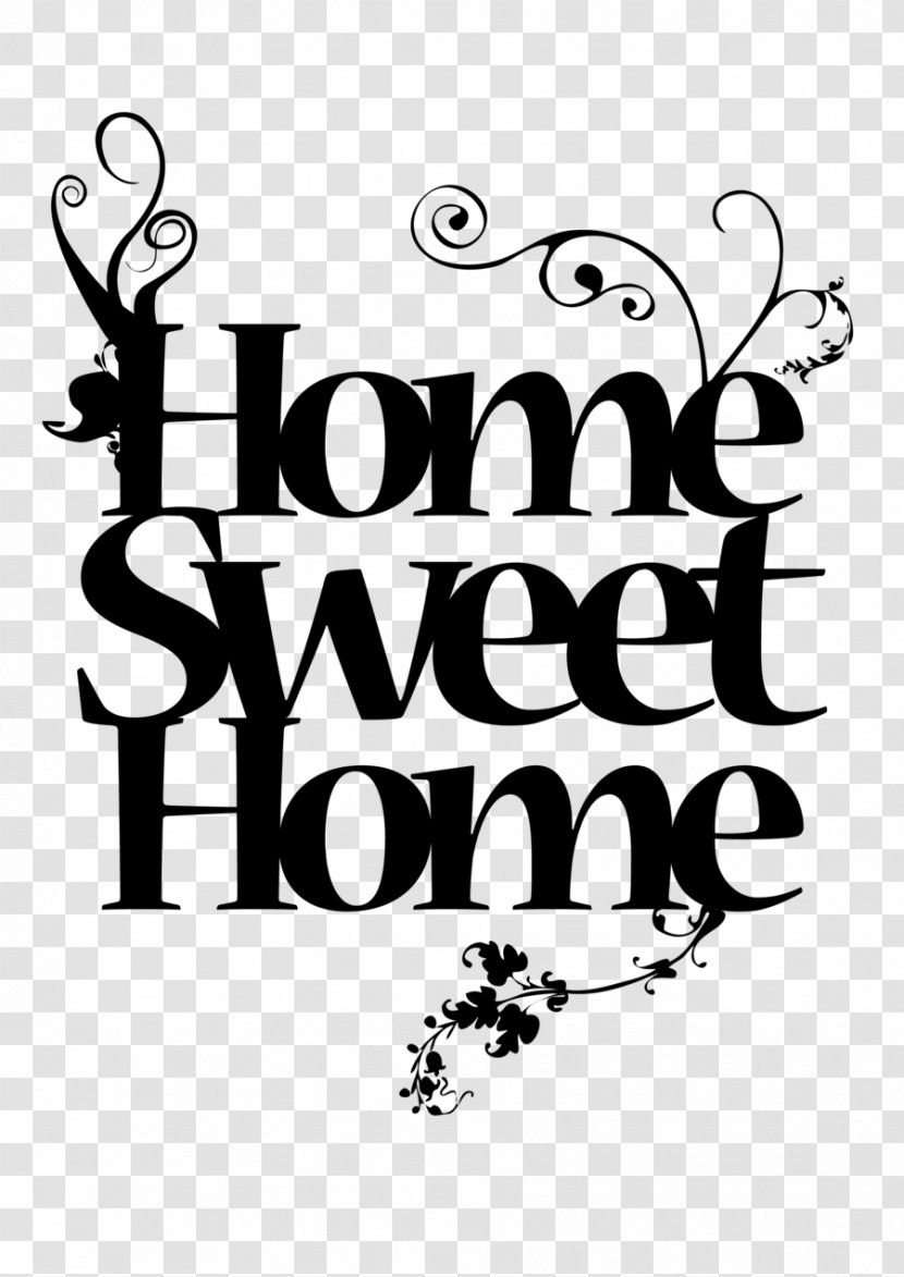 Home Sweet House Royalty-free Clip Art - Monochrome - Saying Transparent PNG