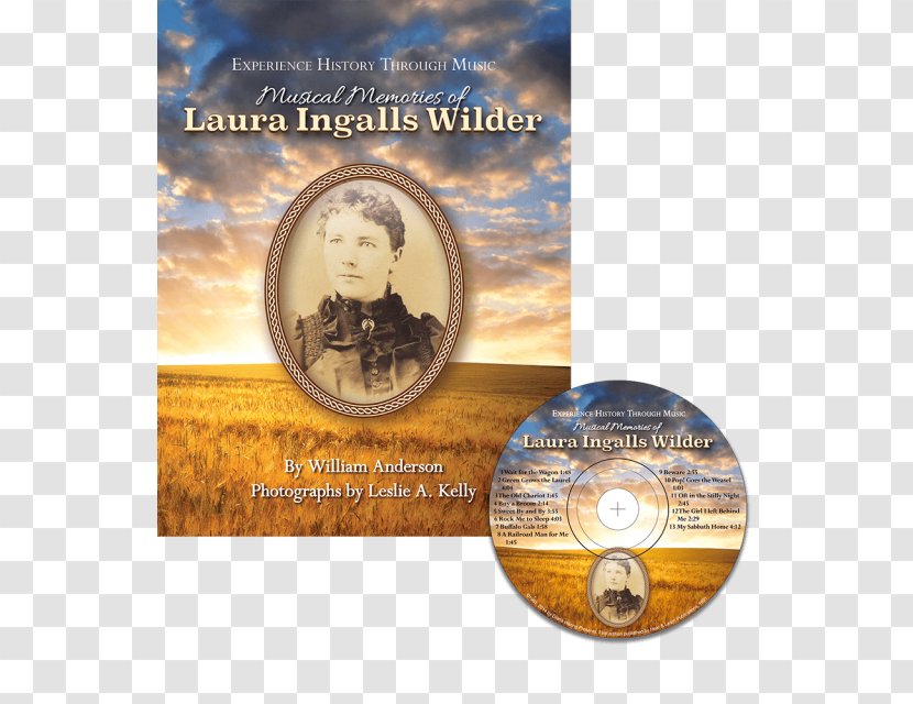 Musical Memories Of Laura Ingalls Wilder Country Little House On The Prairie Book - Frame Transparent PNG