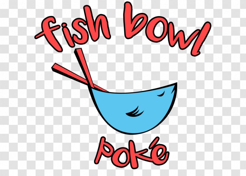 Fish Bowl Poke Cuisine Of Hawaii Menu Restaurant - Lunch Transparent PNG