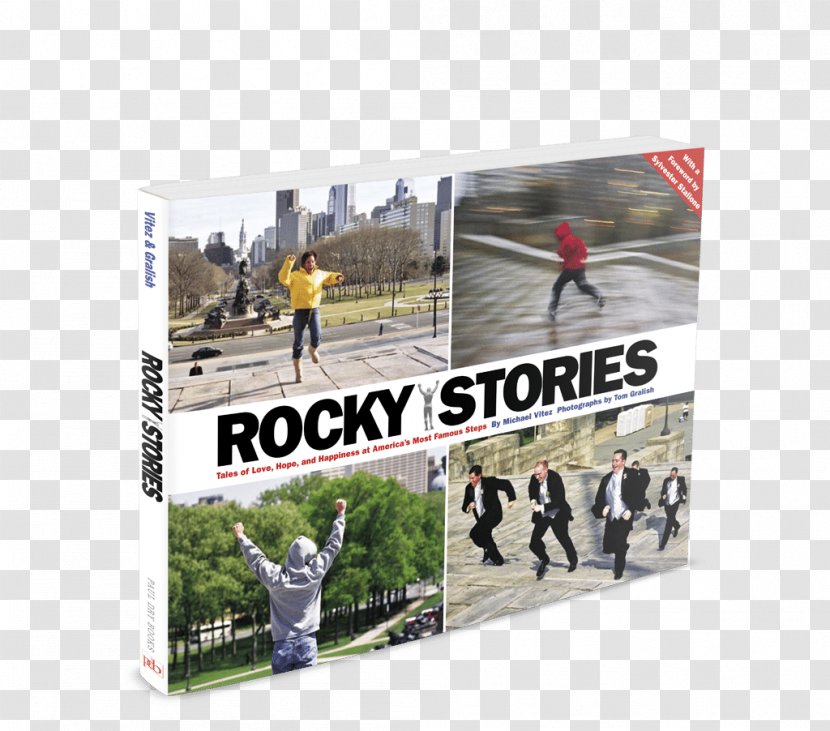 Rocky Stories: Tales Of Love, Hope, And Happiness At America's Most Famous Steps Advertising United States Brand - Book Cover Design Transparent PNG
