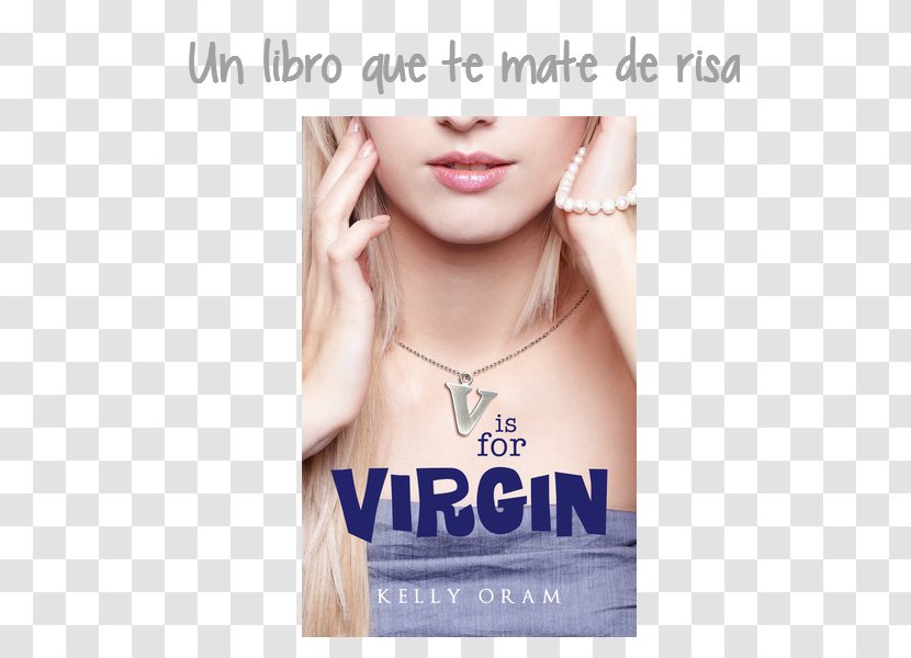 V Is For Virgin The Avery Shaw Experiment Amazon.com A Abstinence Book - Eyelash Transparent PNG