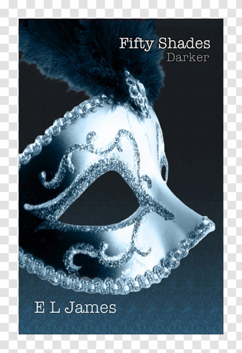 Darker: Fifty Shades Darker As Told By Christian Grey: Of Grey Freed - Poster Transparent PNG